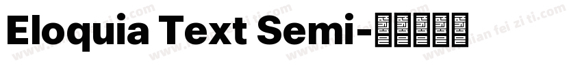 Eloquia Text Semi字体转换